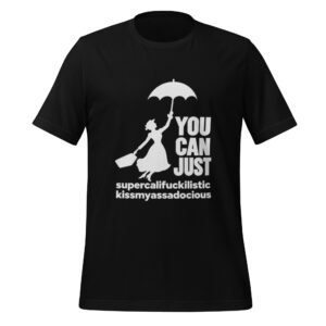 Mary F’N Poppins funny adult humor vacation T-shirt